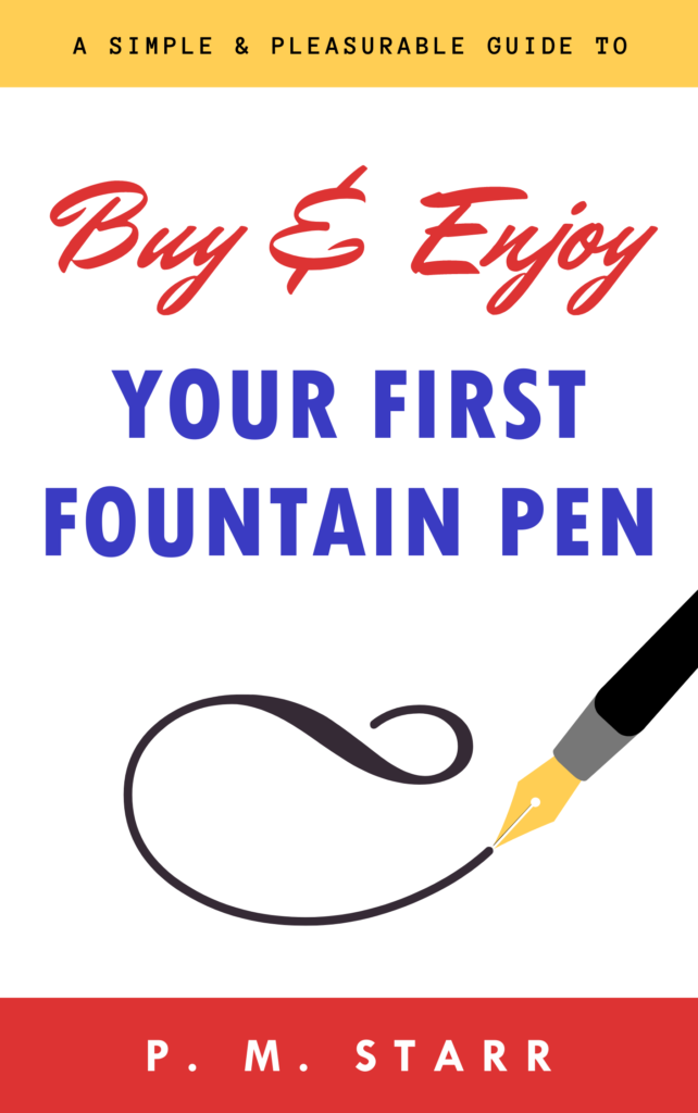 ebook cover: Buy & Enjoy Your First Fountain Pen